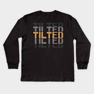 Tilted Pinball Gamer Kids Long Sleeve T-Shirt